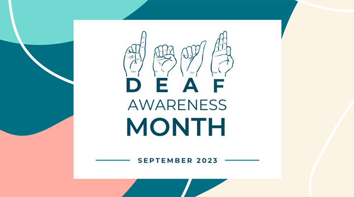 Deaf Awareness Month