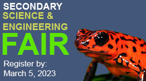 Secondary Science & Engineering Fair